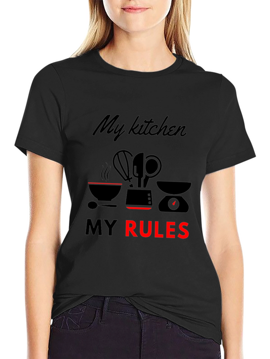 My Kitchen My Rules T-Shirt