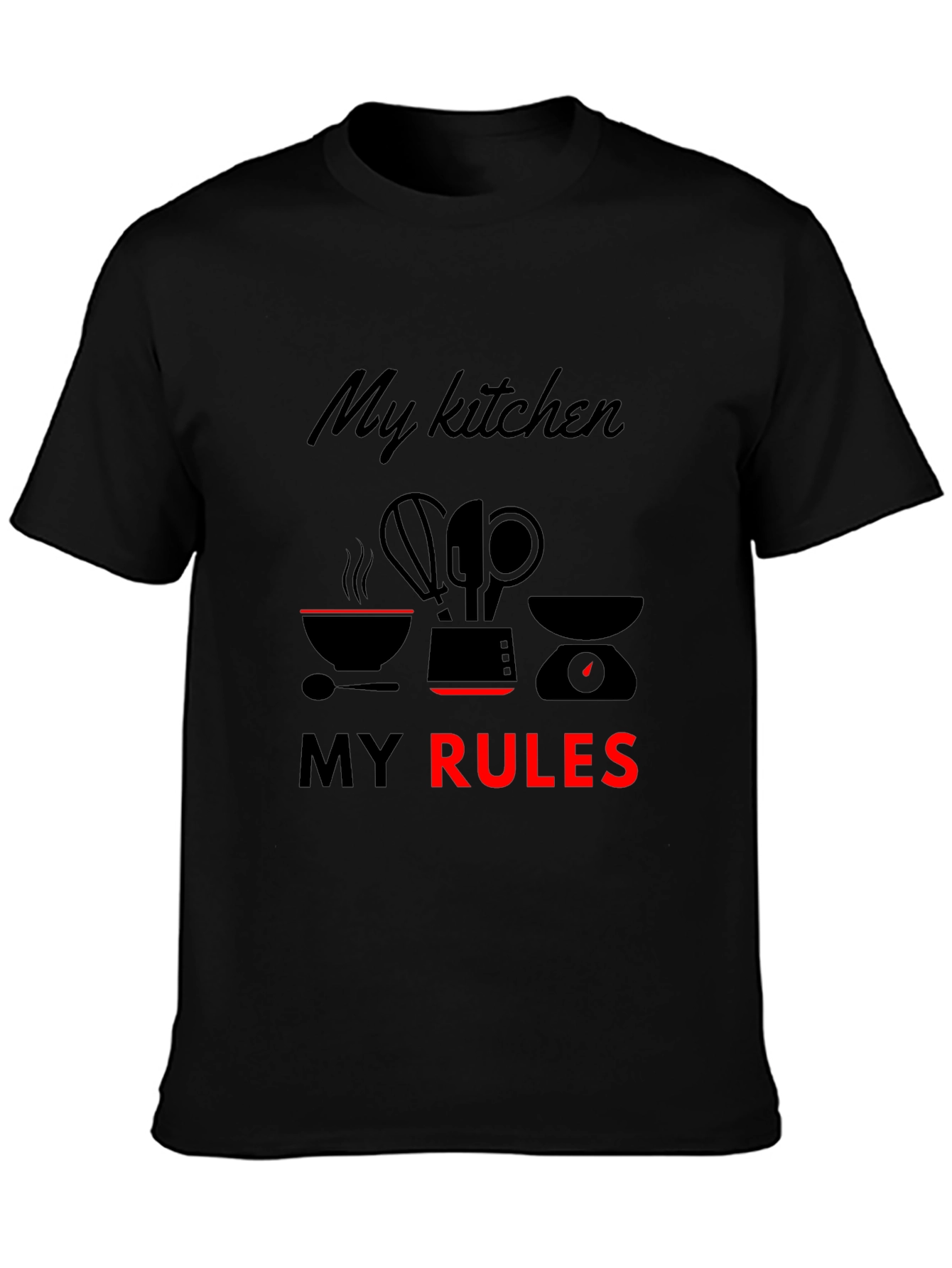 My Kitchen My Rules T-Shirt