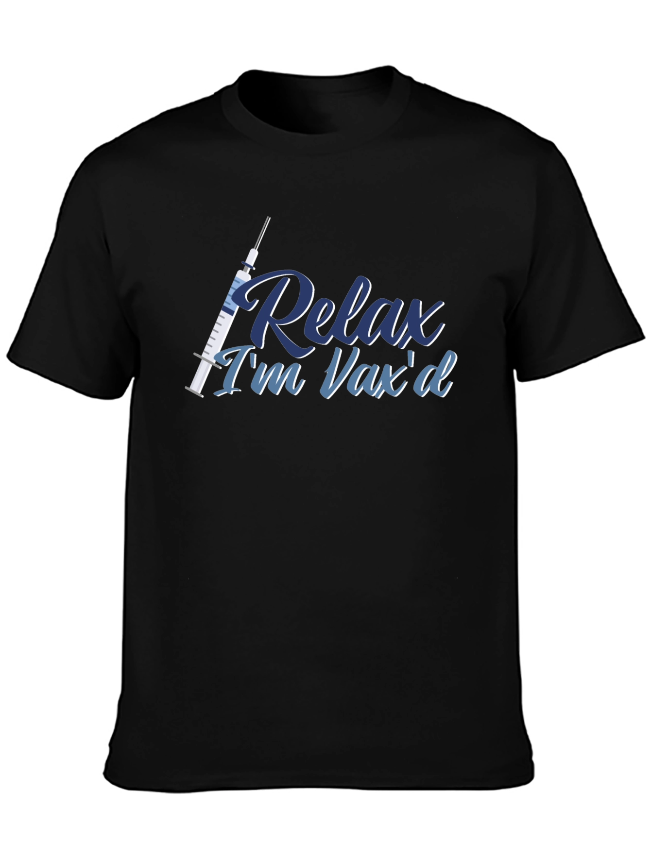 Relax Im Vaxd T-Shirt - Vaccine Pride