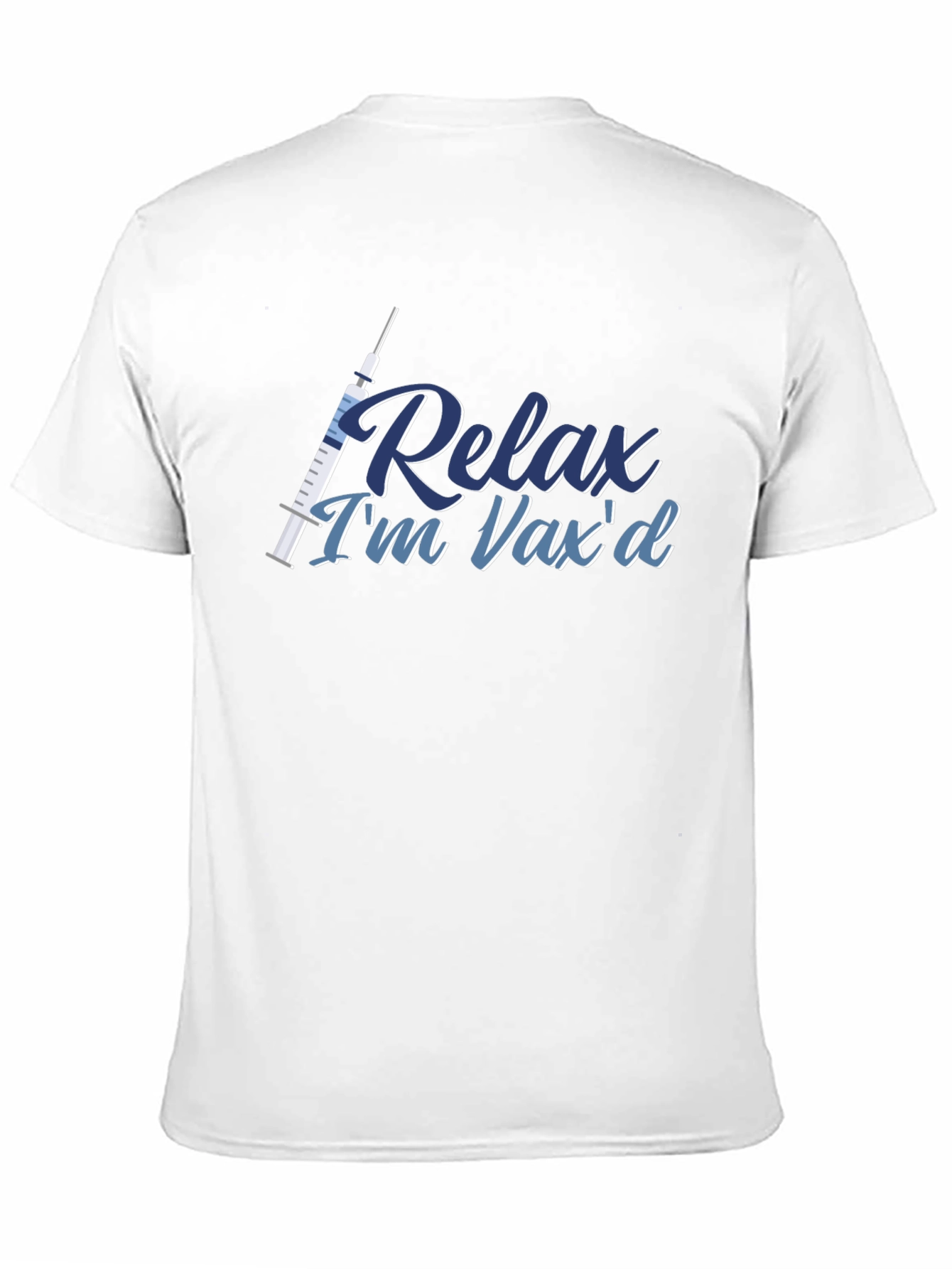 Relax Im Vaxd T-Shirt - Vaccine Pride