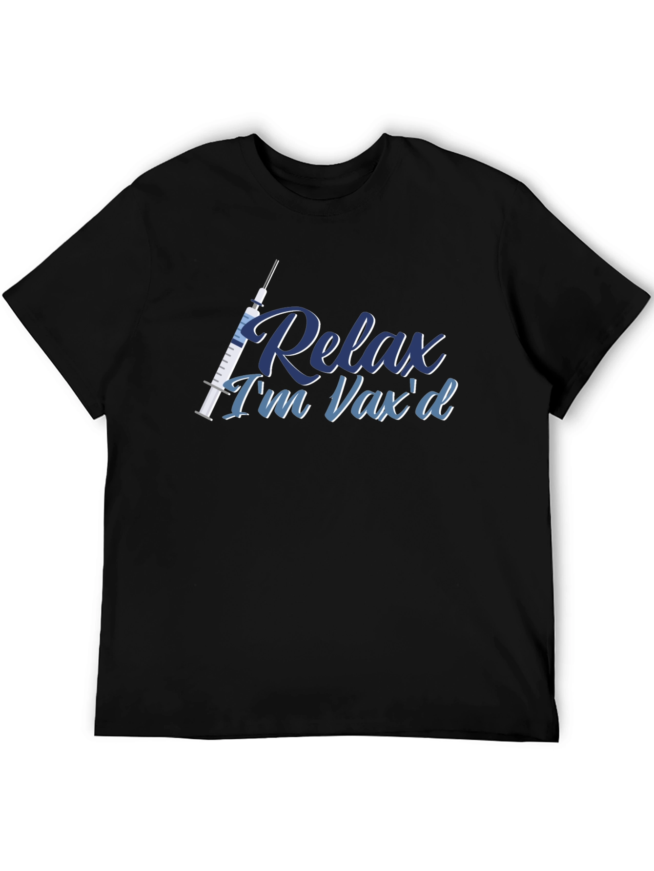 Relax Im Vaxd T-Shirt - Vaccine Pride