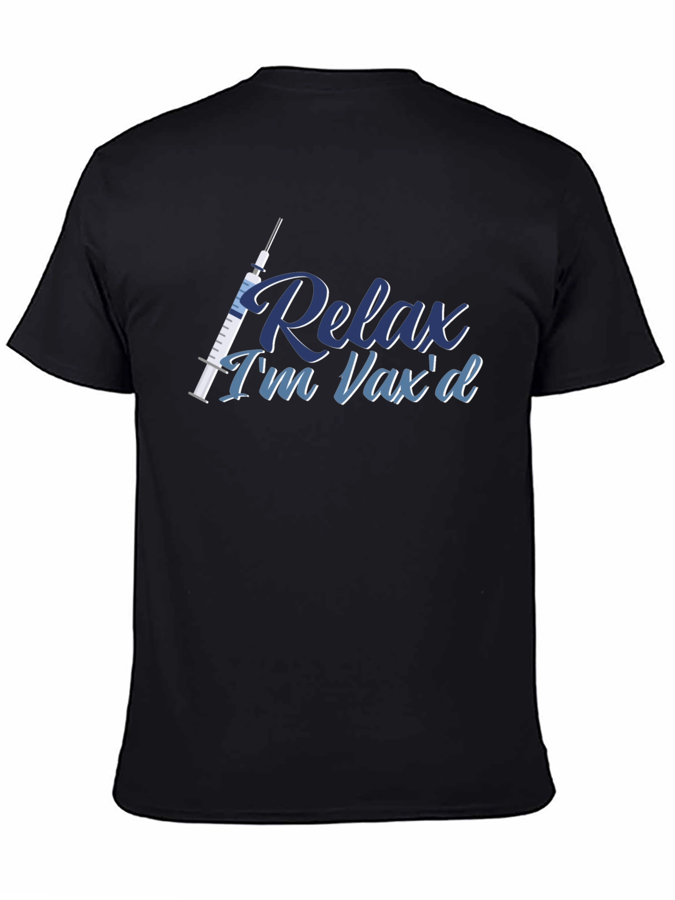 Relax Im Vaxd T-Shirt - Vaccine Pride