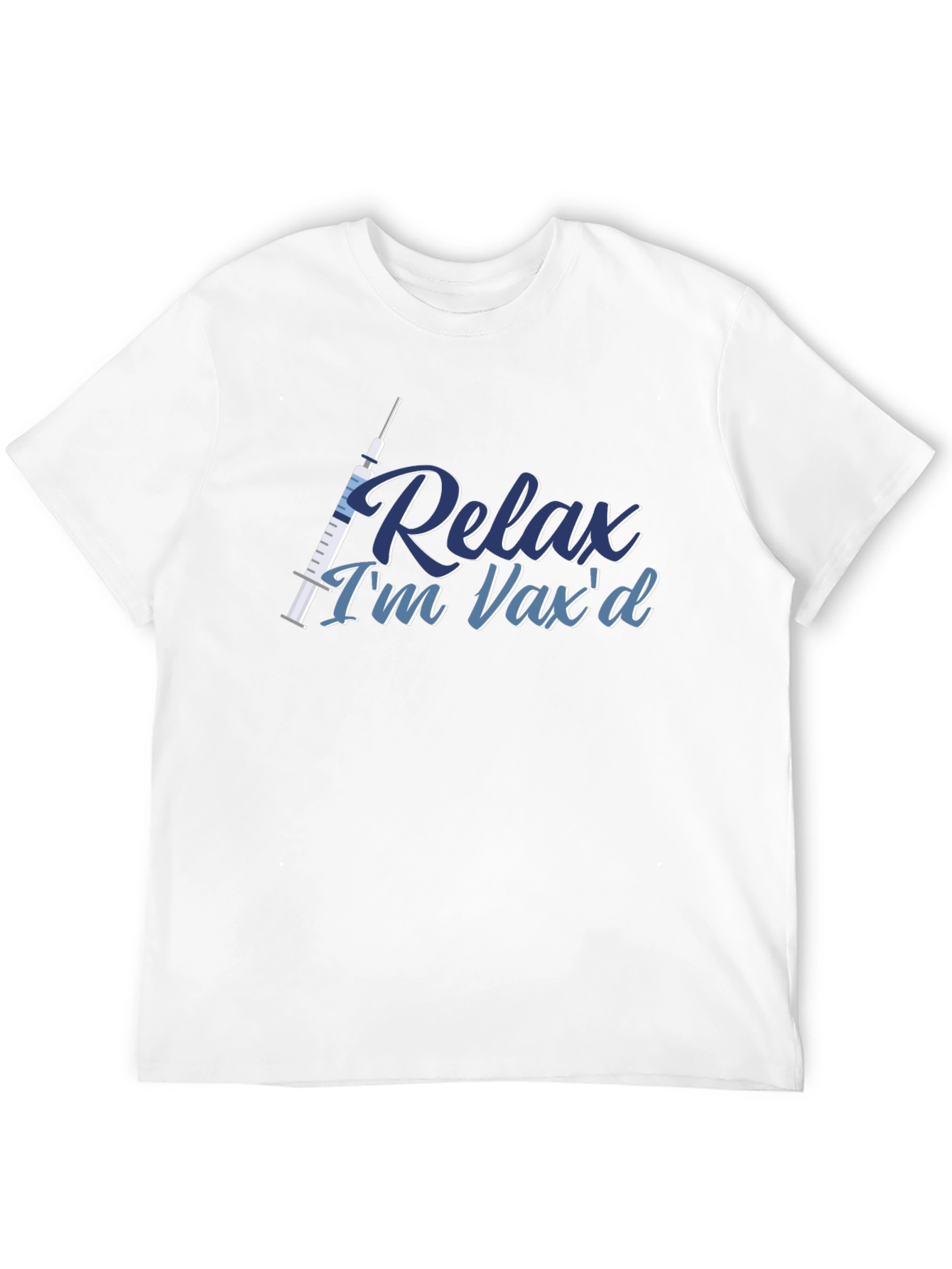 Relax Im Vaxd T-Shirt - Vaccine Pride