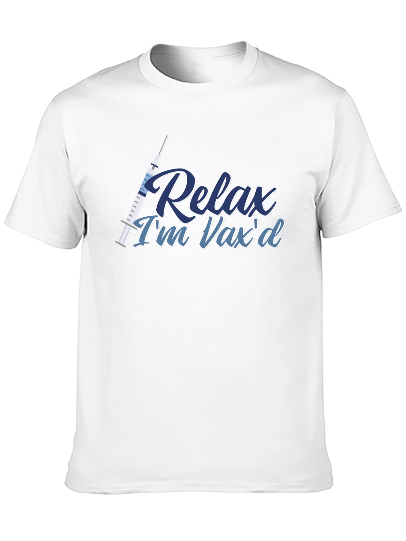 Relax Im Vaxd T-Shirt - Vaccine Pride