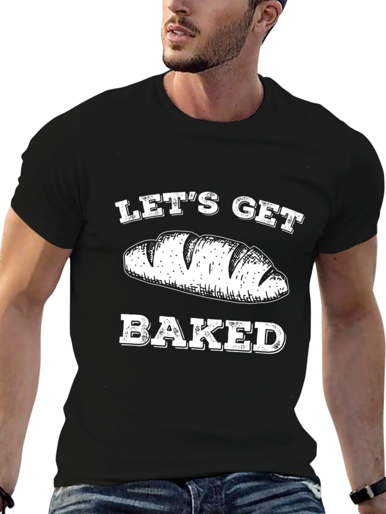 Lets Get Baked Bread Graphic T-Shirt