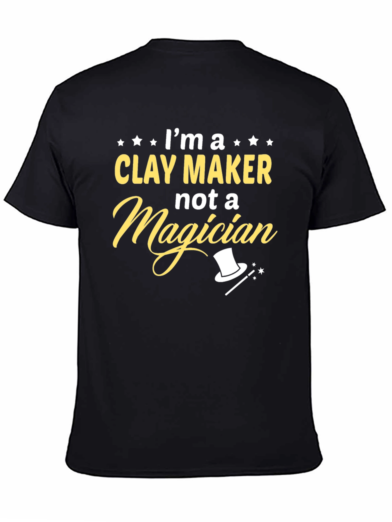 Clay Maker Not Magician Graphic Tee