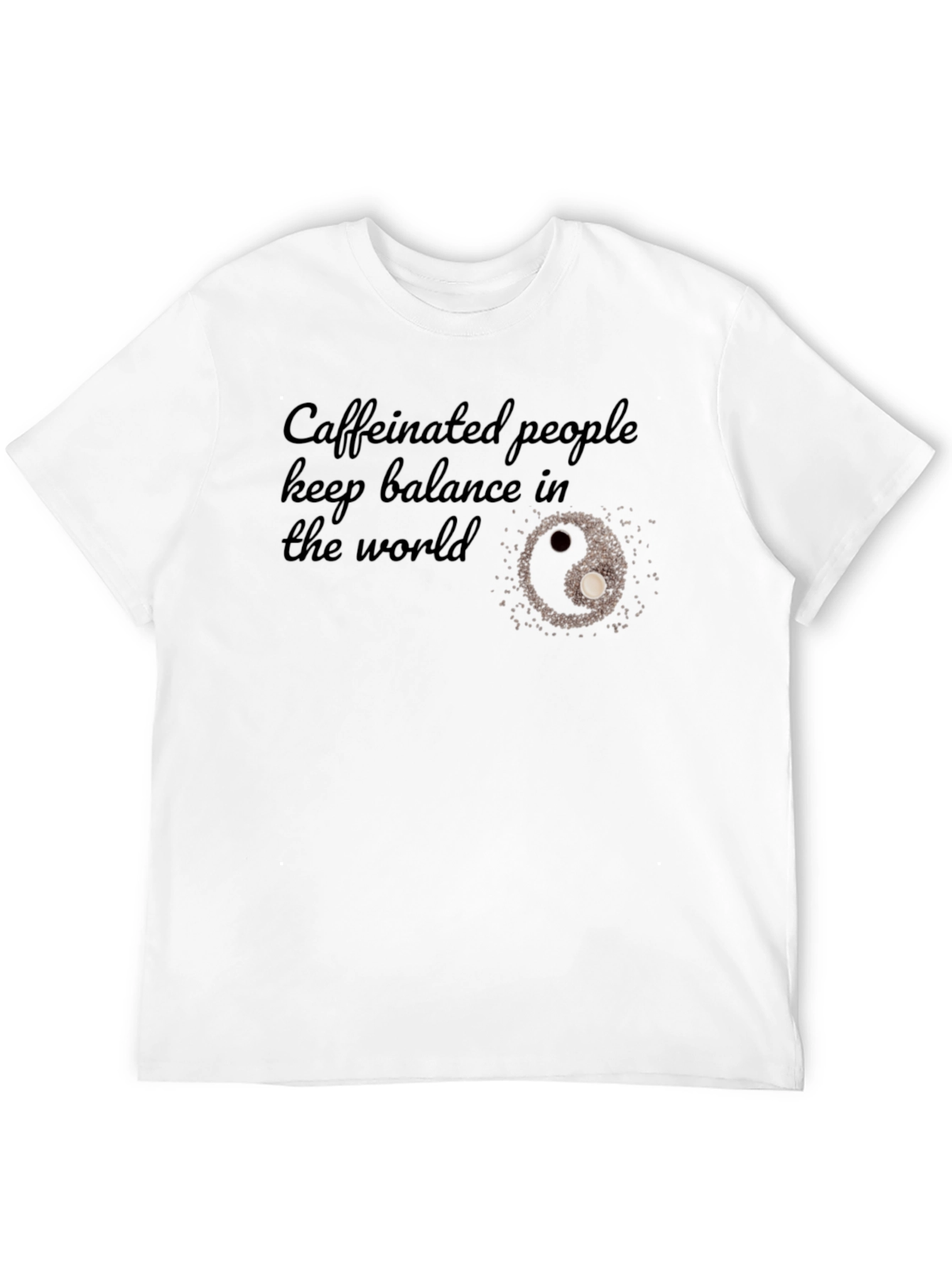 Caffeinated People Balance T-Shirt