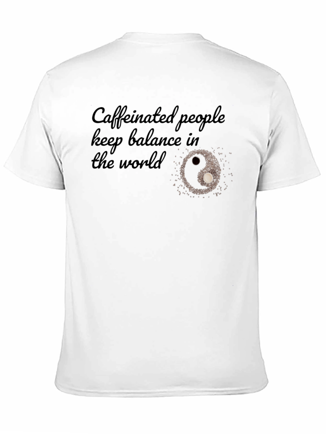 Caffeinated People Balance T-Shirt