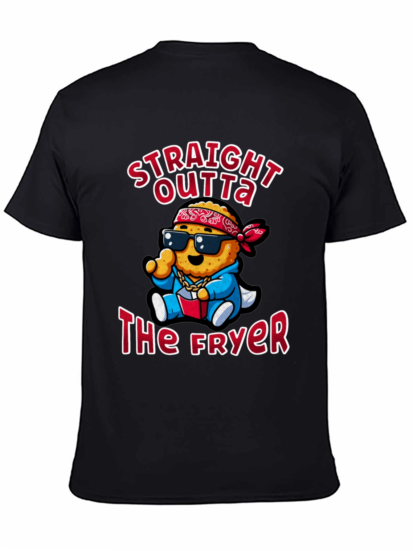 Straight Outta The Fryer T-Shirt