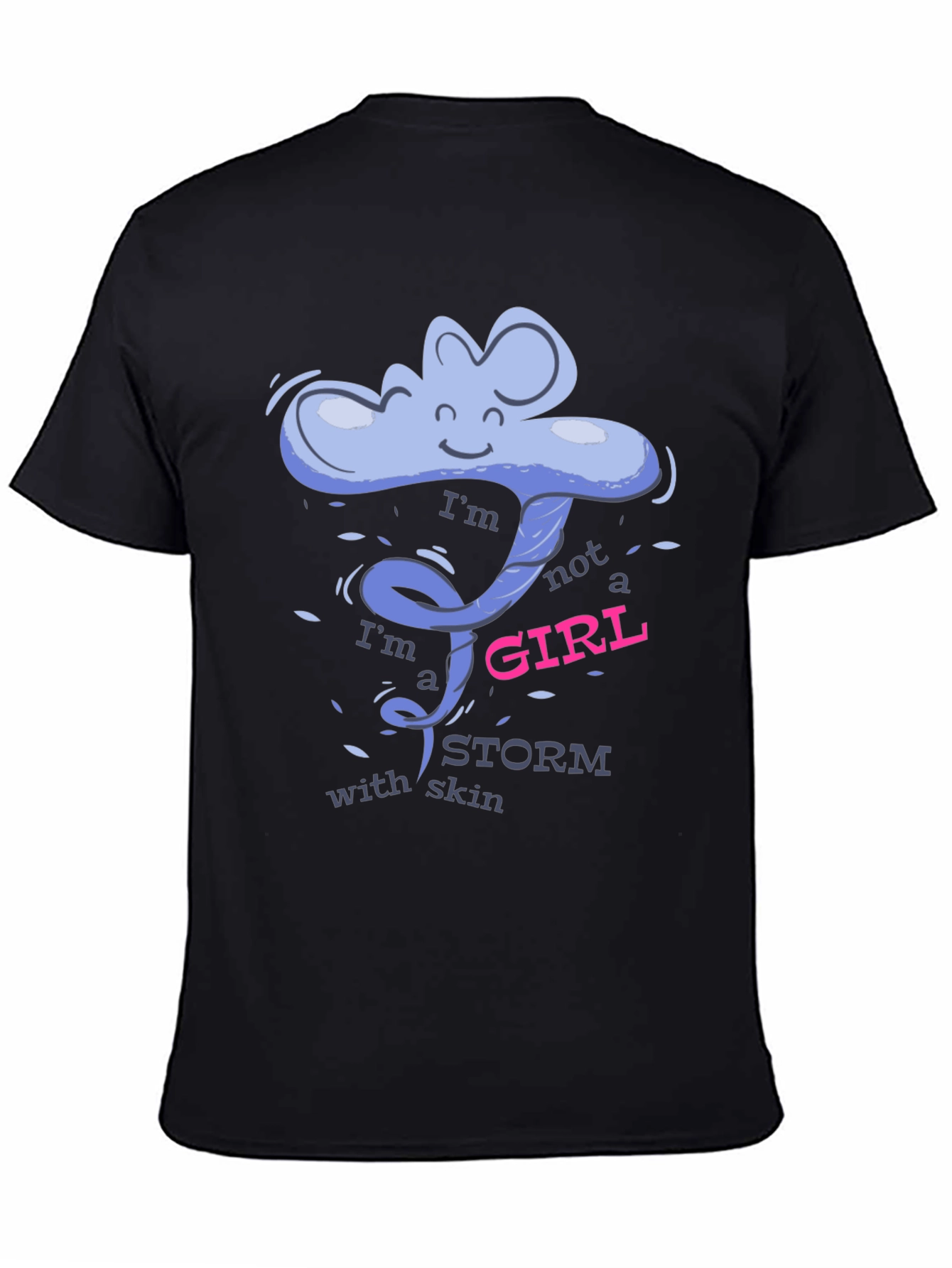 Im a Storm With Skin Graphic T-Shirt