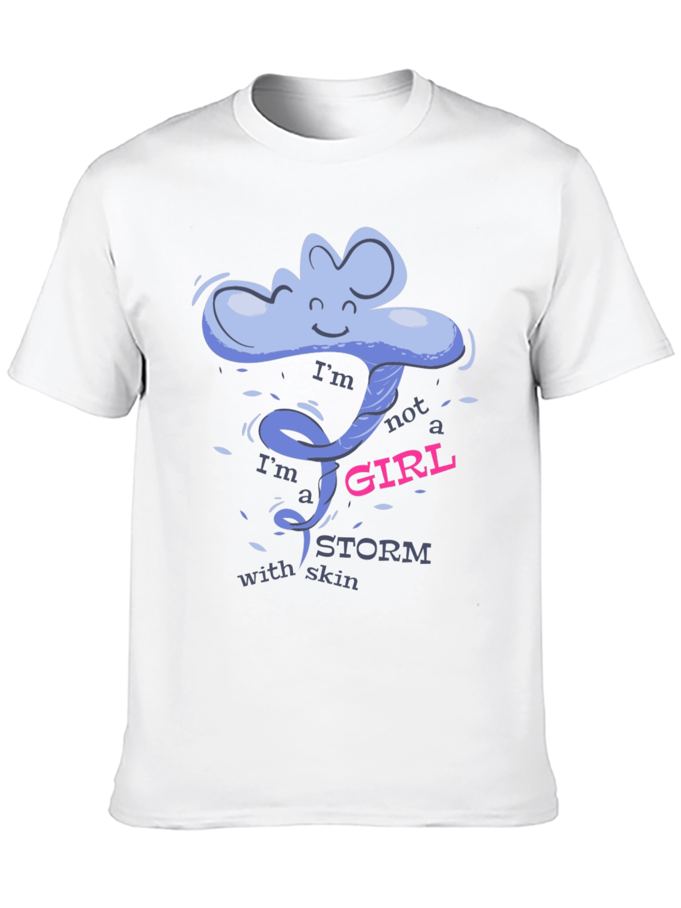Im a Storm With Skin Graphic T-Shirt