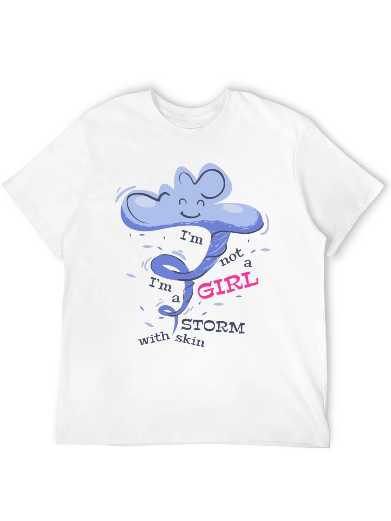 Im a Storm With Skin Graphic T-Shirt