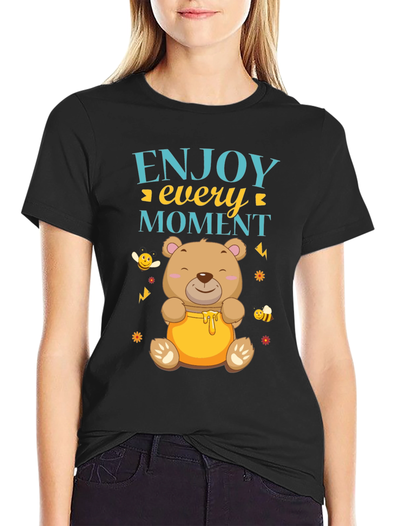 Enjoy Every Moment Bear T-Shirt
