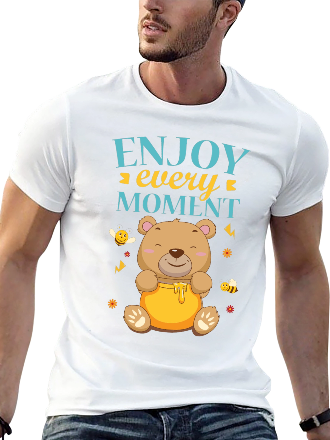 Enjoy Every Moment Bear T-Shirt