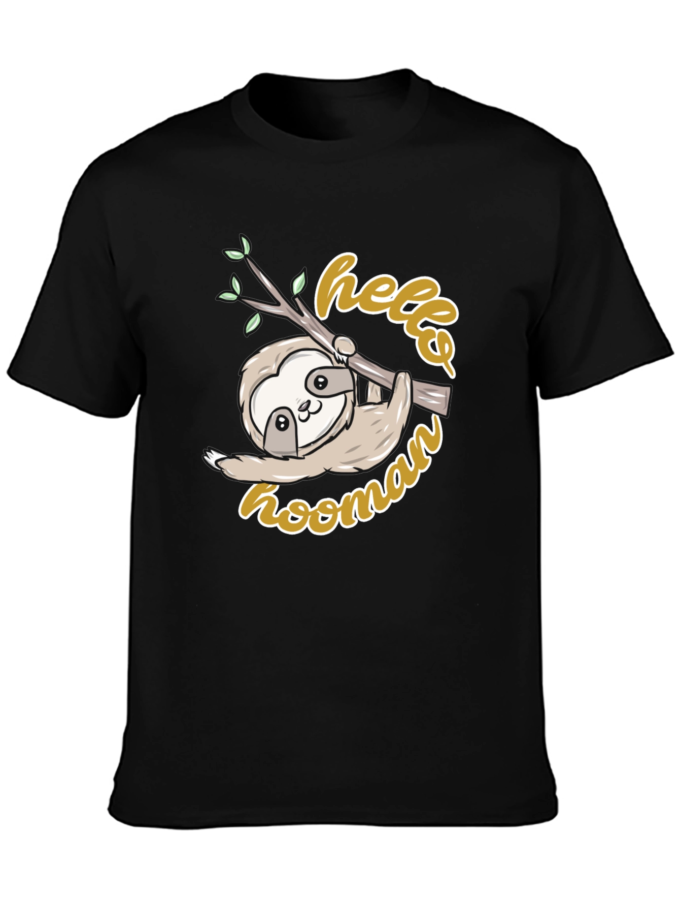 Cute Sloth Hello Hoomans Black Graphic T-Shirt