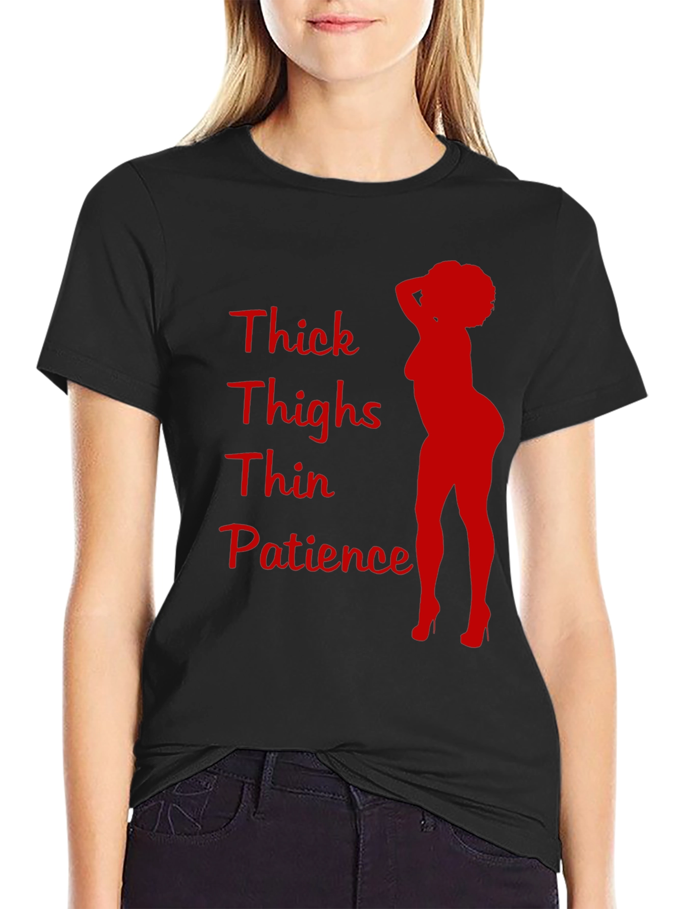 Thick Thighs Thin Patience Graphic T-Shirt