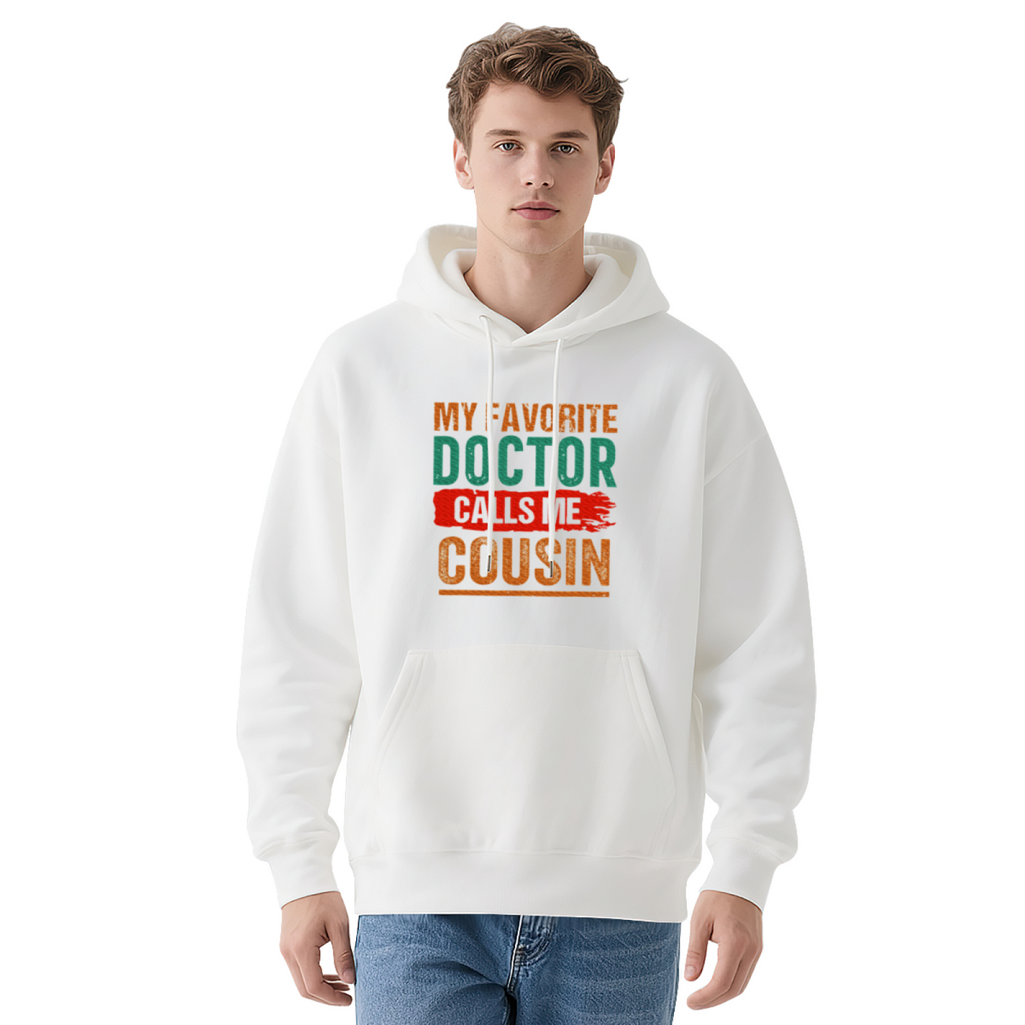 My Favorite Doctor Cousin Hoodie, Casual Soft Loungewear