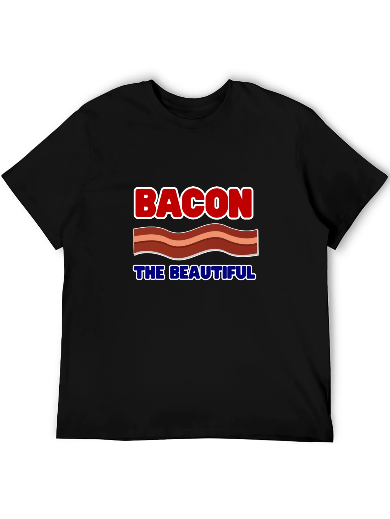 Bacon The Beautiful Graphic Tee - Funny Food Shirt