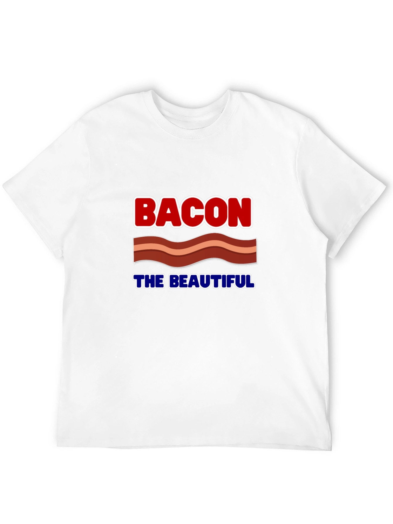 Bacon The Beautiful Graphic Tee - Funny Food Shirt