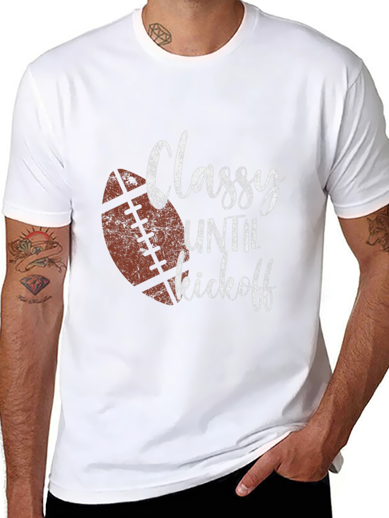 Classy Until Kickoff Football T-Shirt