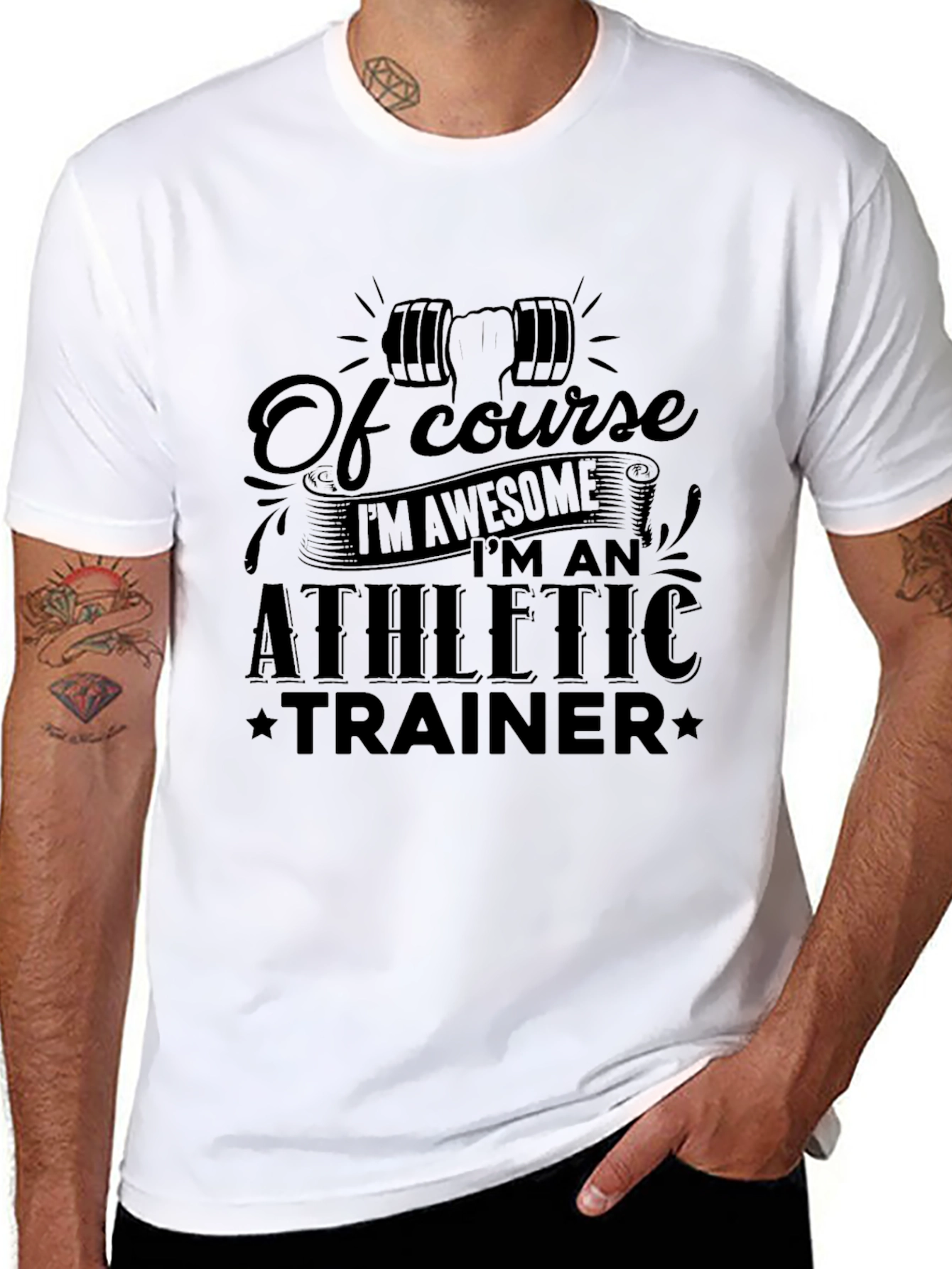 Athletic Trainer T-Shirt - Of Course Im Awesome!