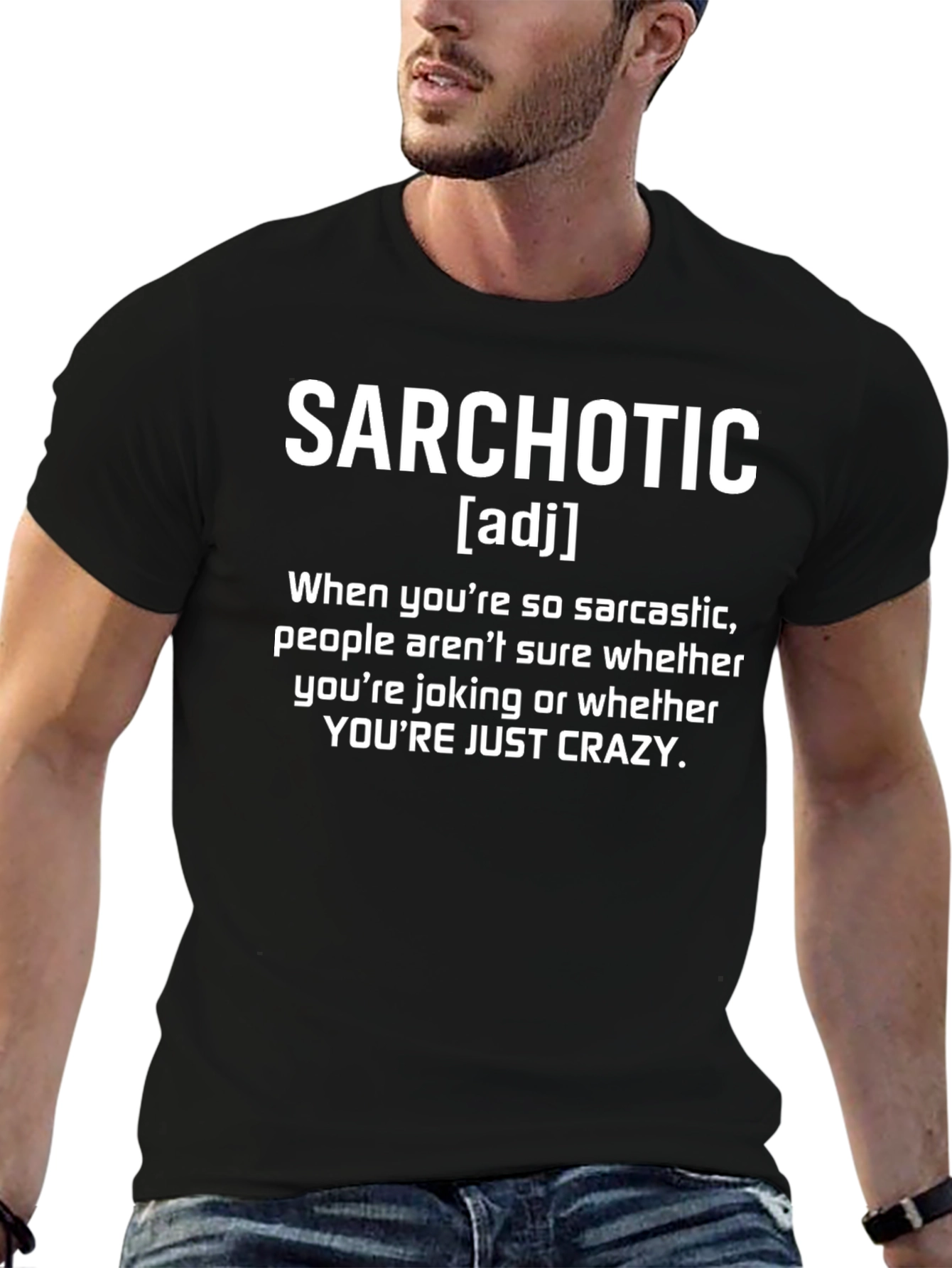 Sarchotic Definition T-Shirt