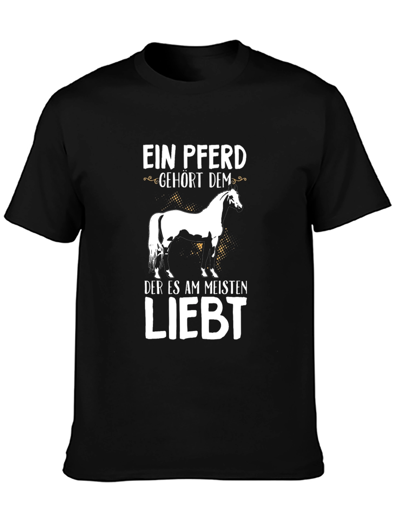 Ein Pferd Gehort Dem Horse Graphic T-Shirt