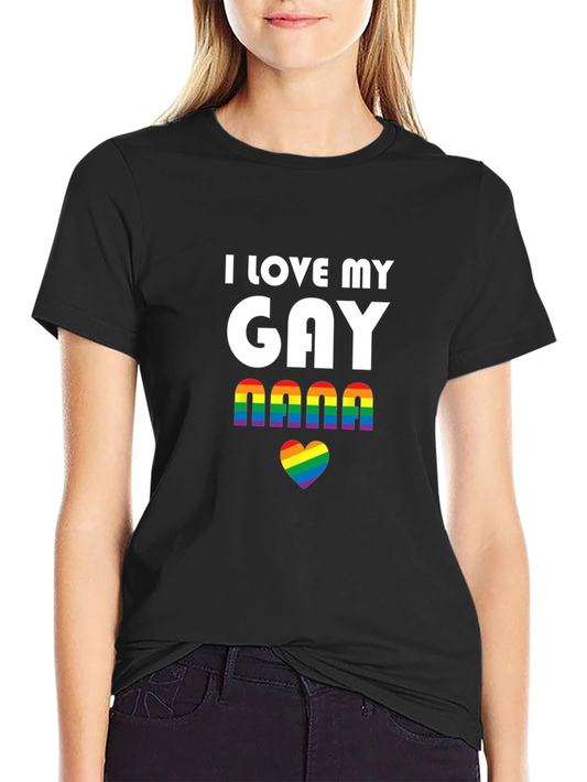 I Love My Gay Nana T-Shirt - Pride LGBTQ Rainbow Heart
