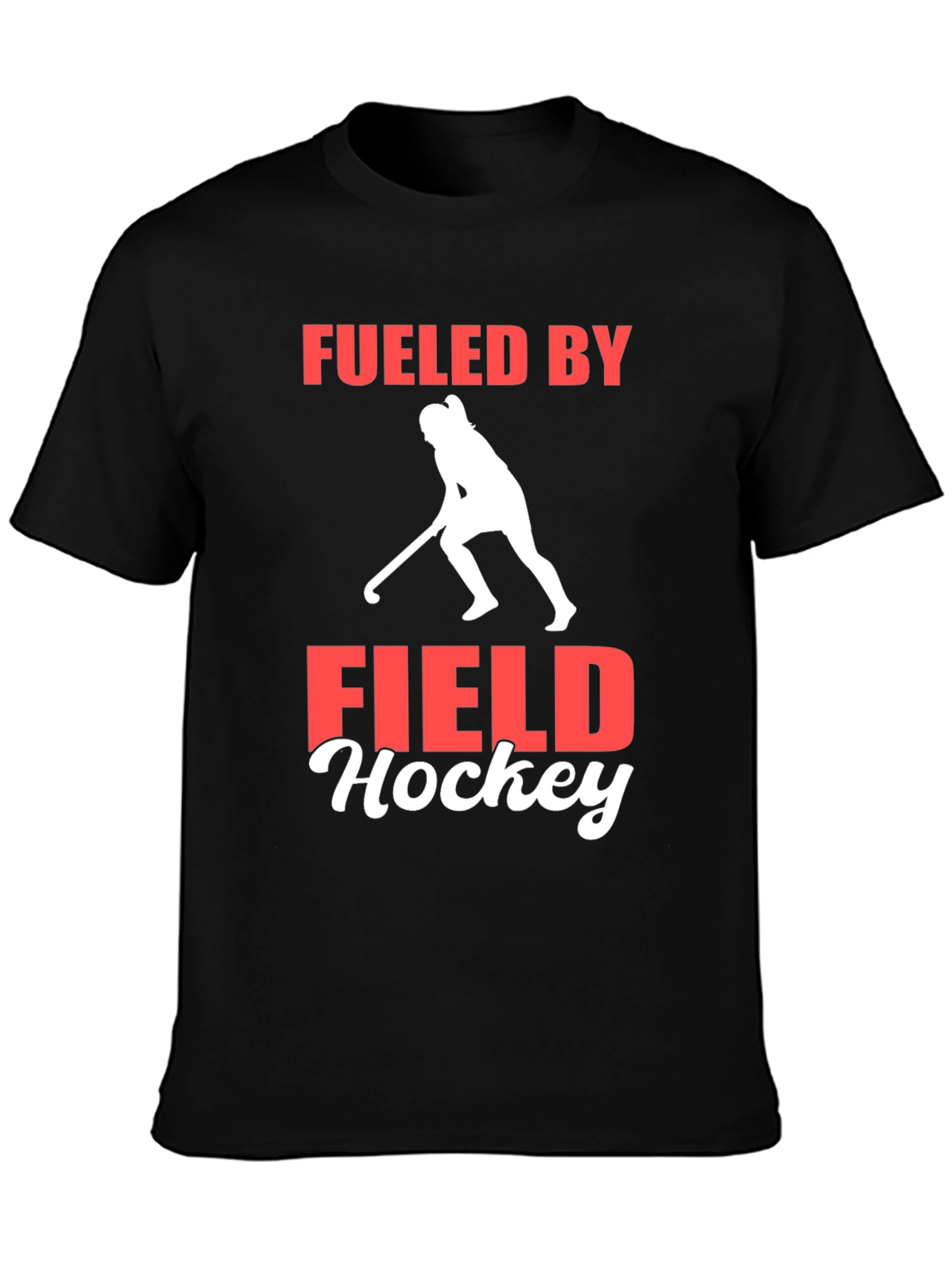Fueled by Field Hockey T-Shirt