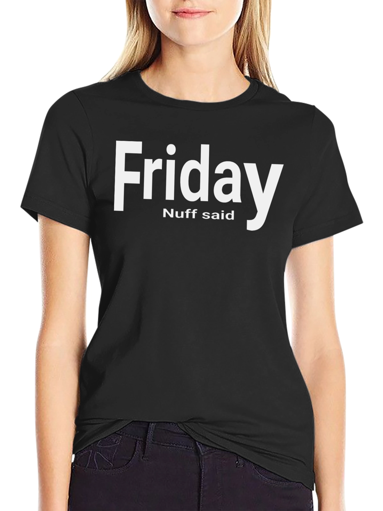 Friday Nuff Said Graphic T-Shirt - Relaxed Fit