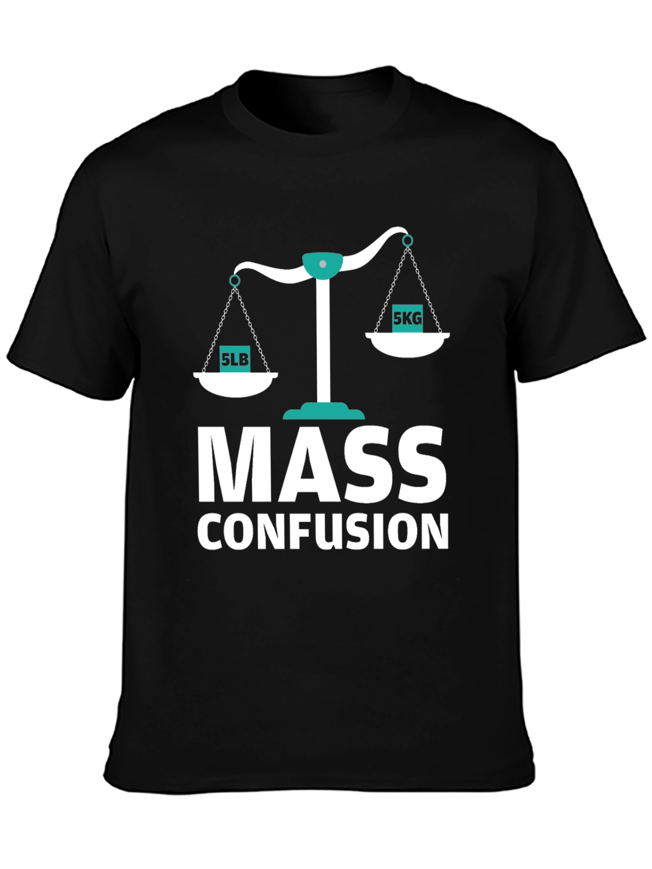 Mass Confusion T-Shirt Funny Physics Pun Tee