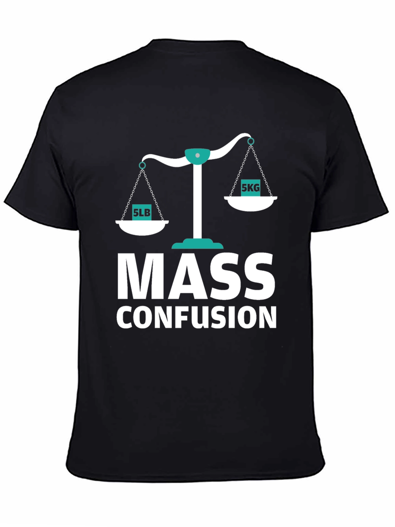 Mass Confusion T-Shirt Funny Physics Pun Tee