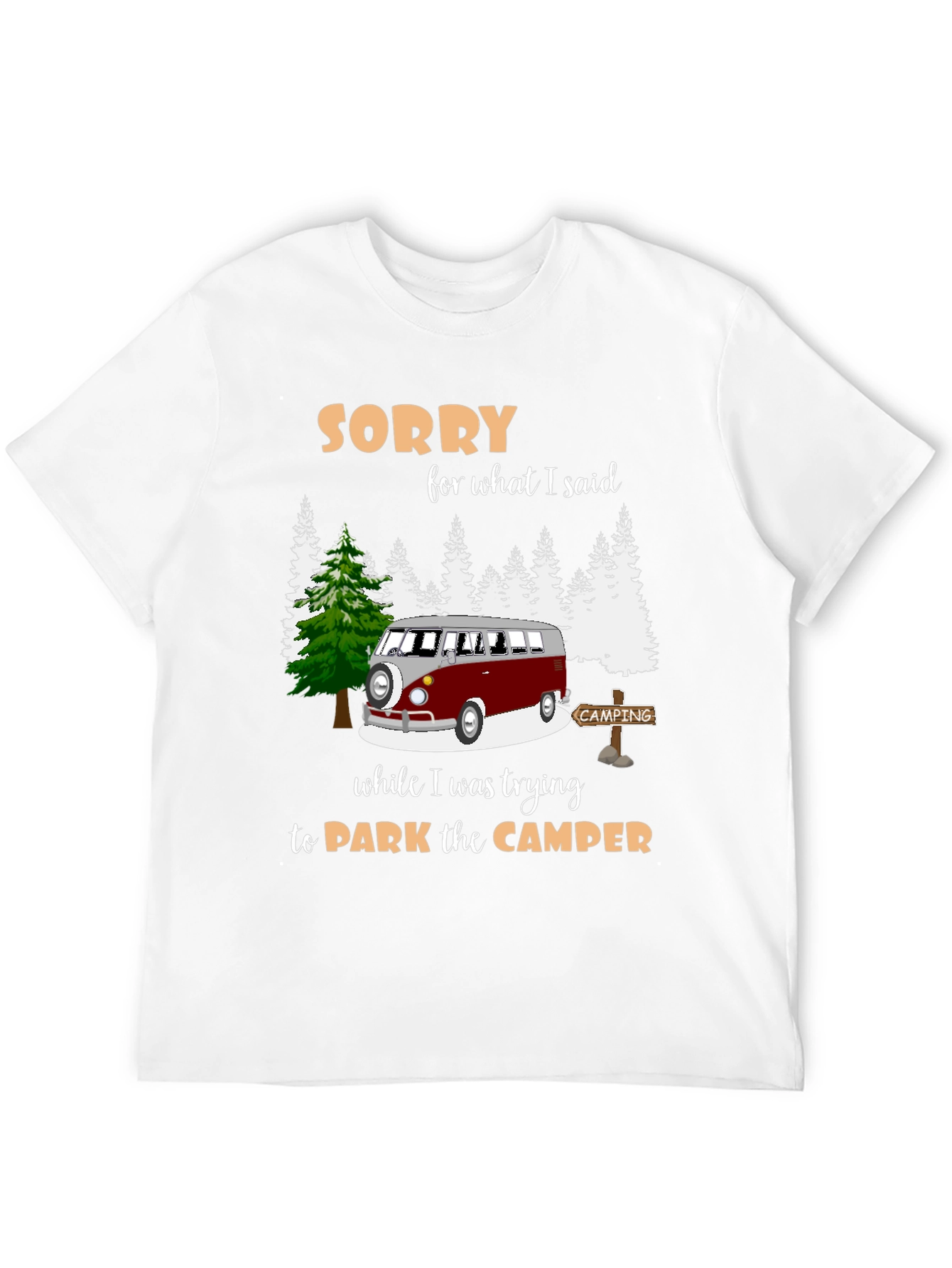 Sorry Camper T-shirt