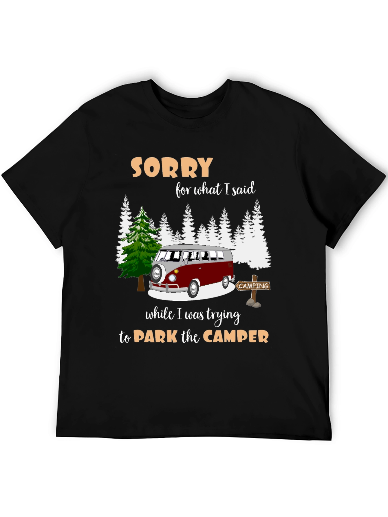 Sorry Camper T-shirt