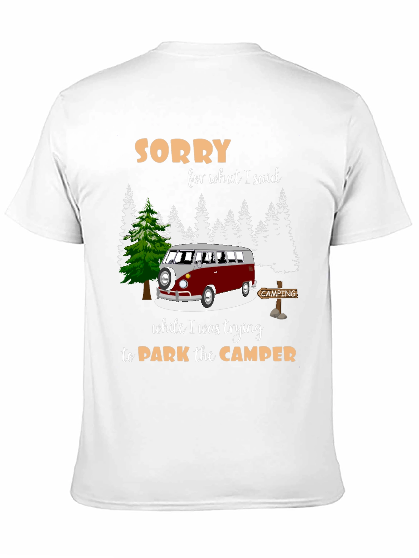 Sorry Camper T-shirt