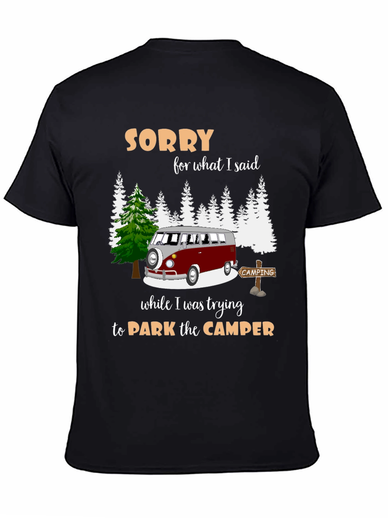 Sorry Camper T-shirt