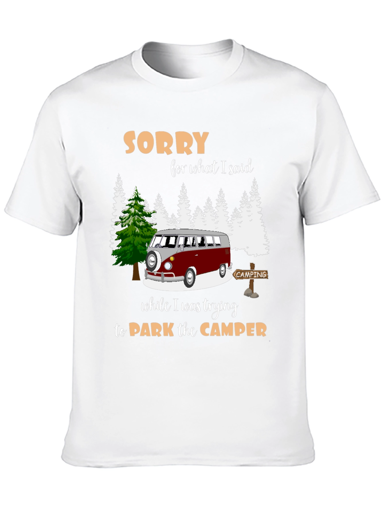 Sorry Camper T-shirt