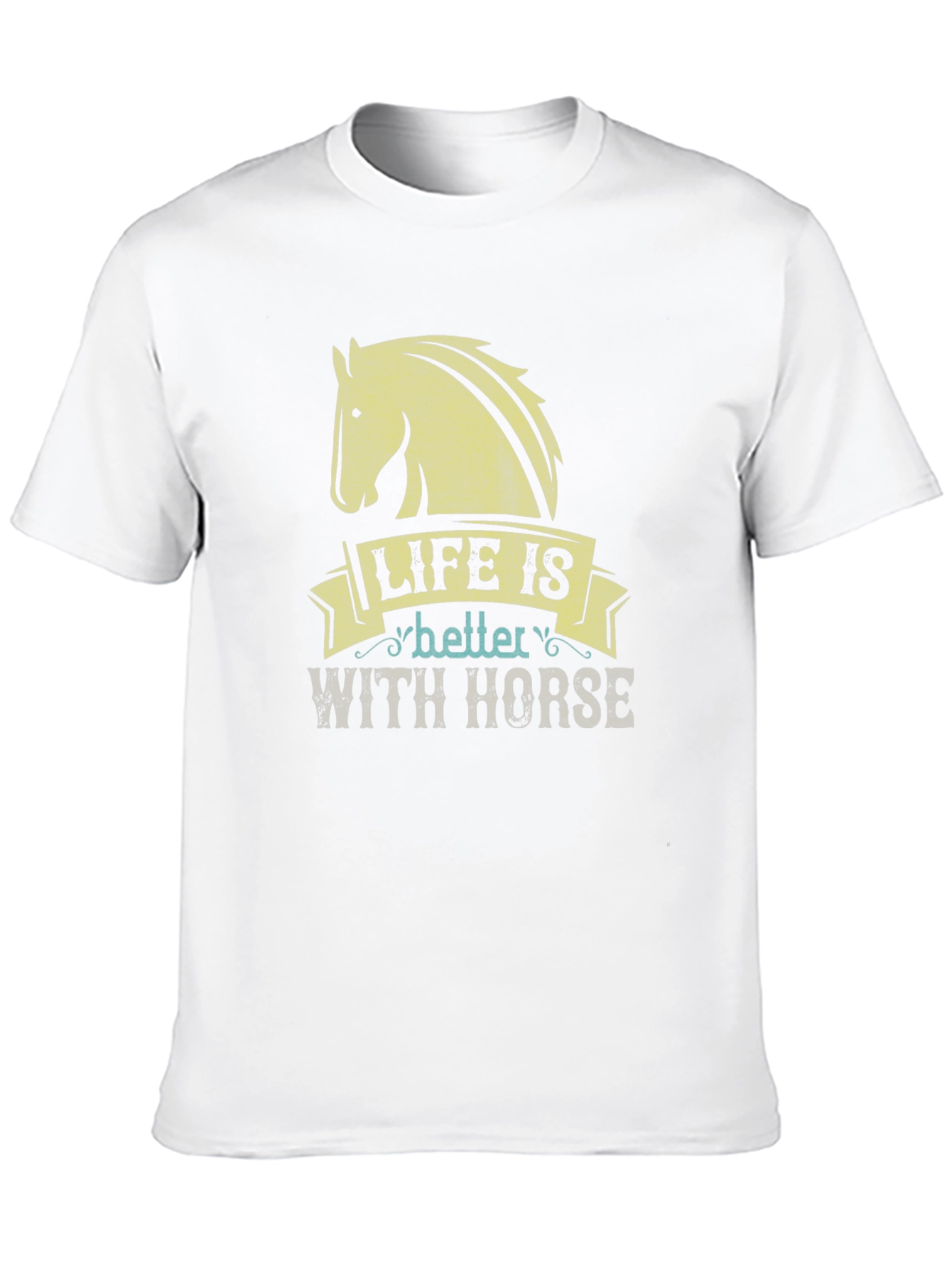 Life Is Better With Horse T-Shirt