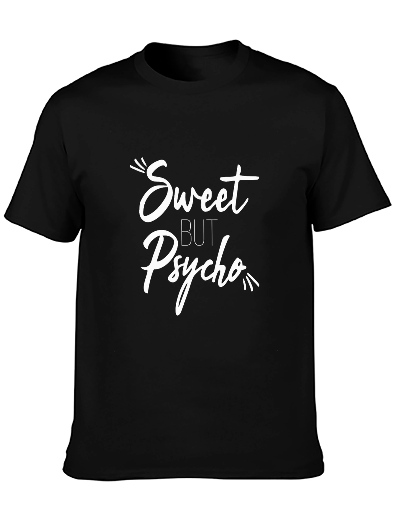 Sweet But Psycho T-Shirt -  Trendy Graphic Tee