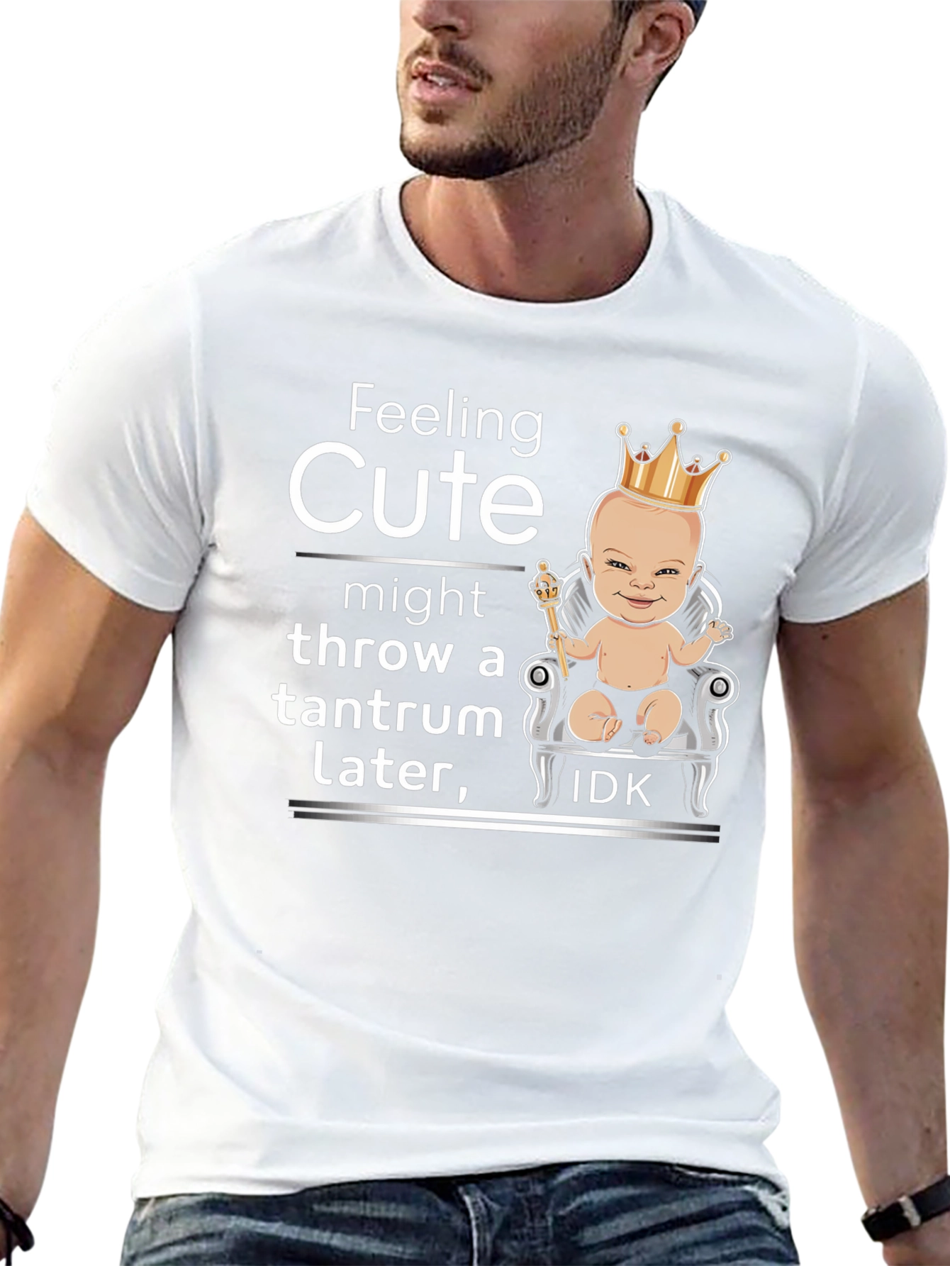 Feeling Cute Tantrum T-Shirt