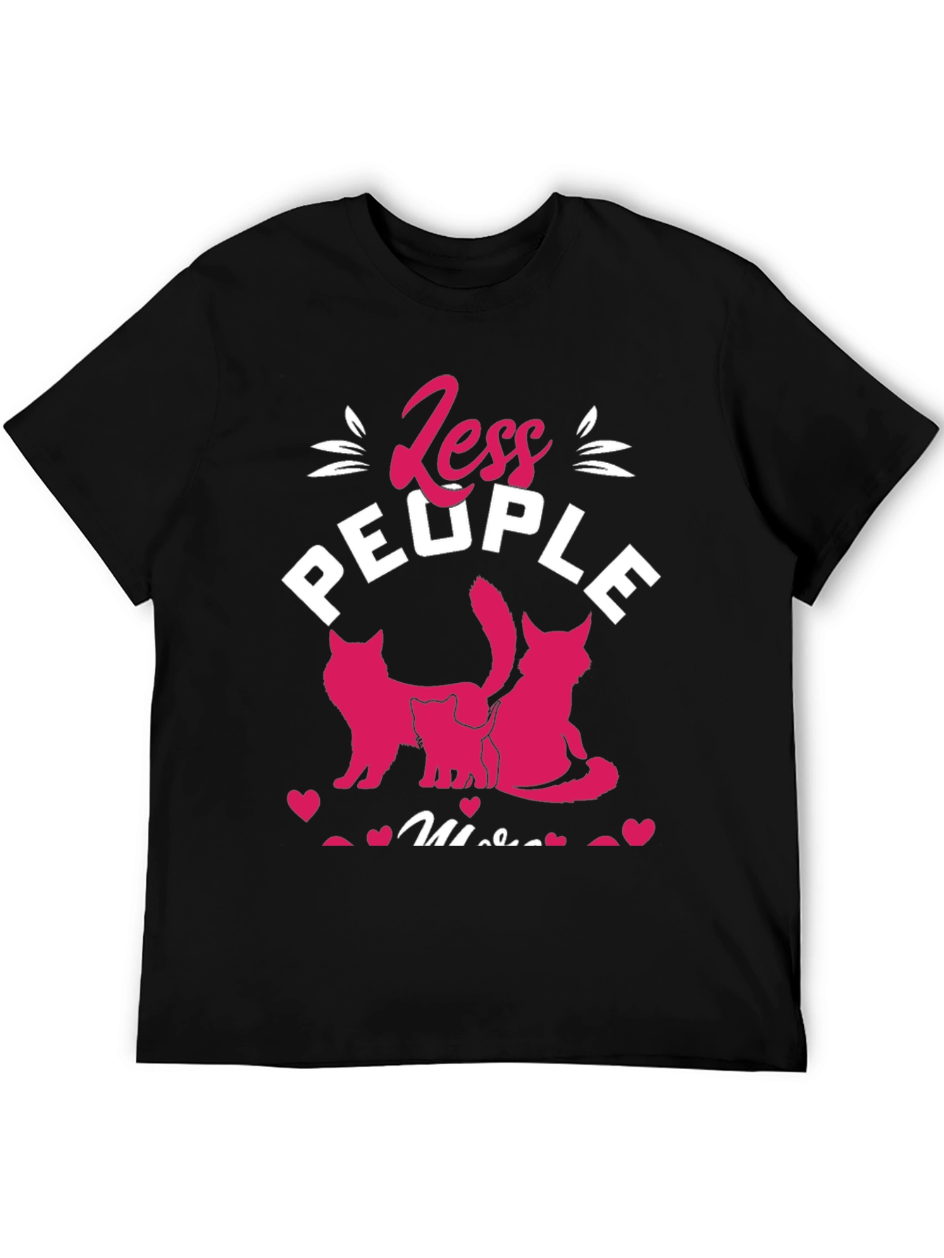 Less People More Cats Graphic Tee