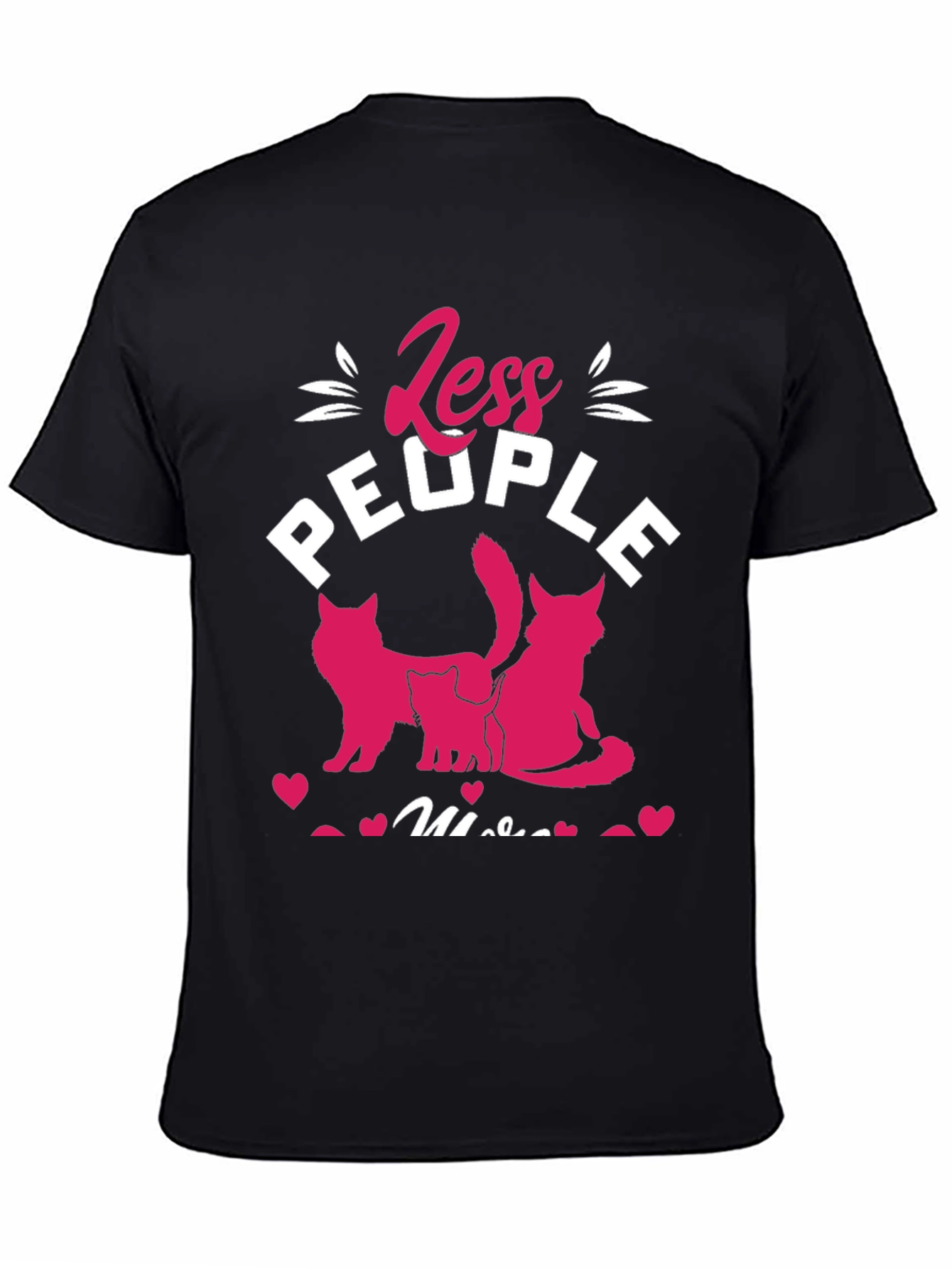 Less People More Cats Graphic Tee