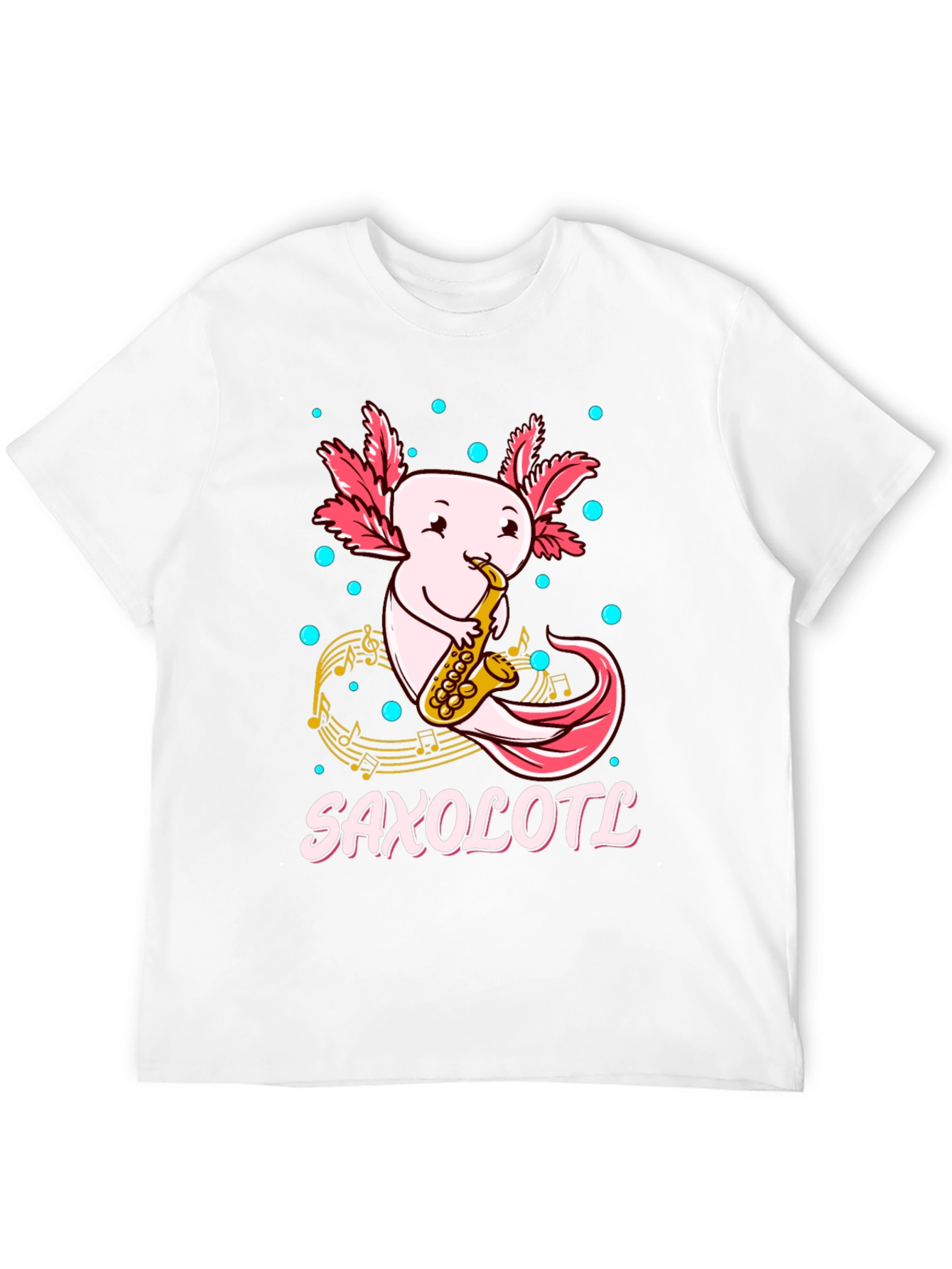 Saxolotl T-Shirt - Cute Axolotl Saxophone Player Tee