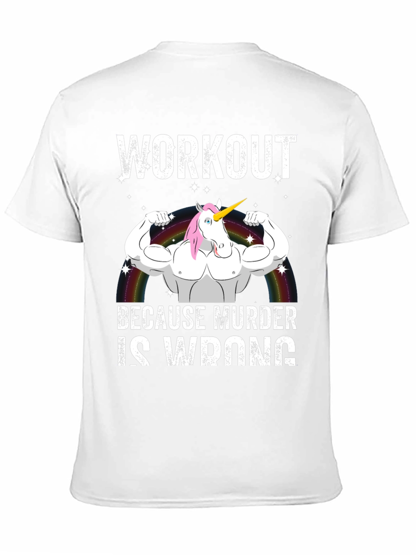 Workout Because Murder Is Wrong T-Shirt