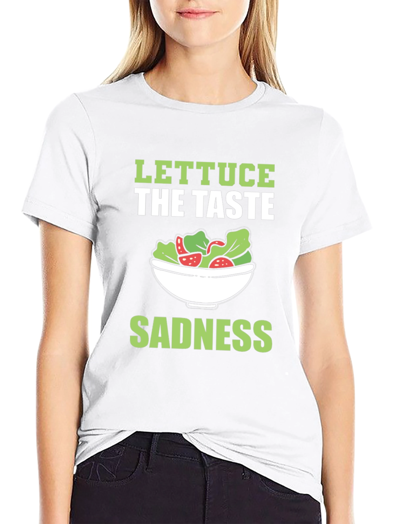 Lettuce The Taste Sadness T-Shirt