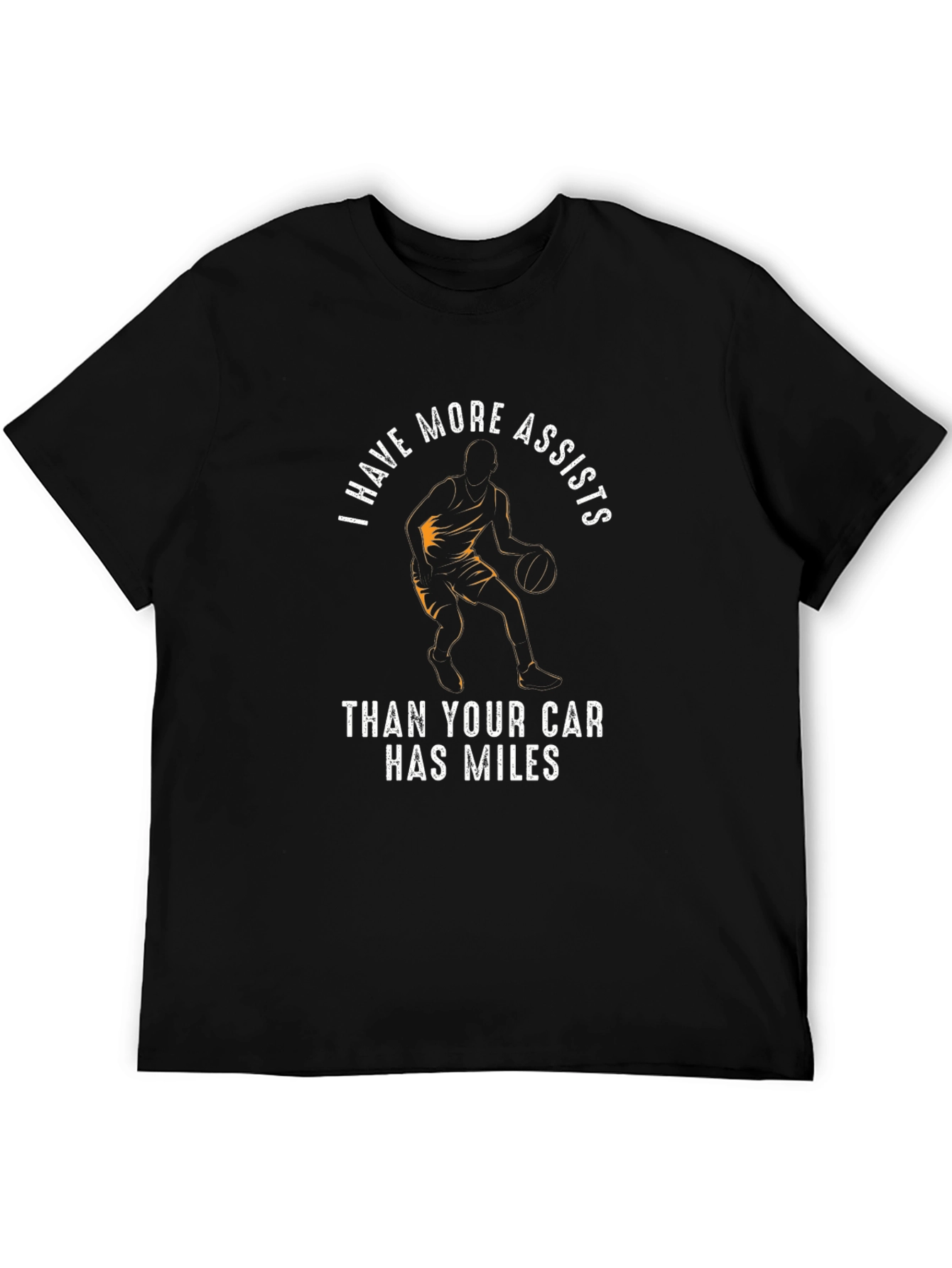 Basketball Player More Assists Funny T-Shirt