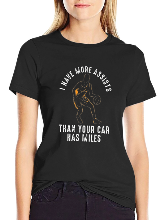 Basketball Player More Assists Funny T-Shirt