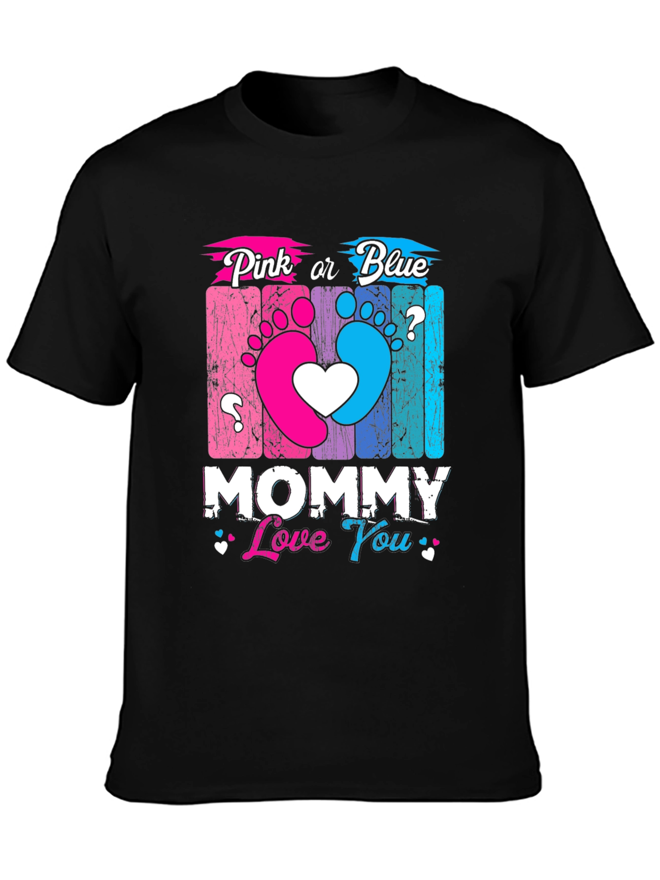 Pink or Blue Mommy T-Shirt - Gender Reveal