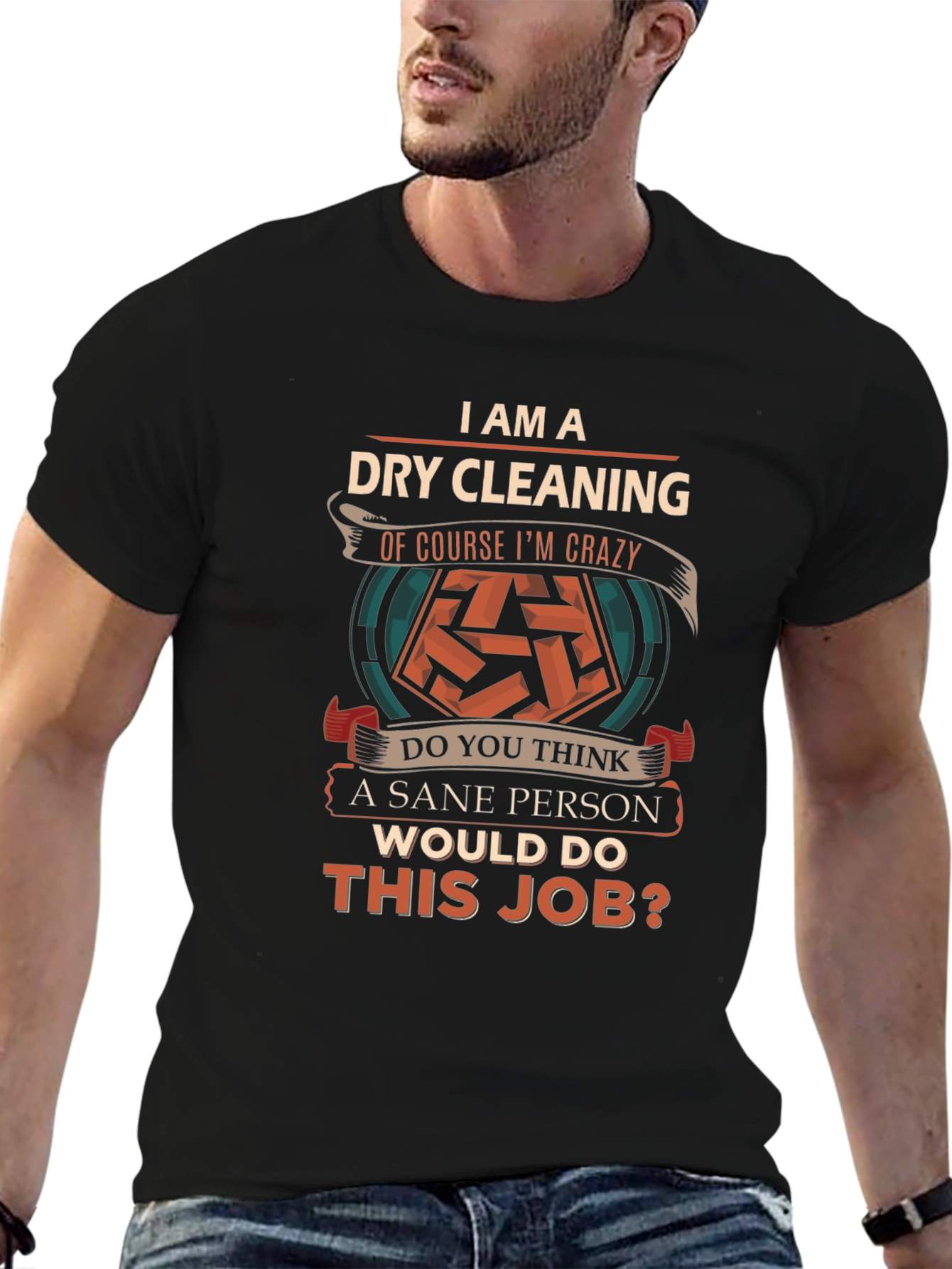 Dry Cleaning Crazy T-Shirt