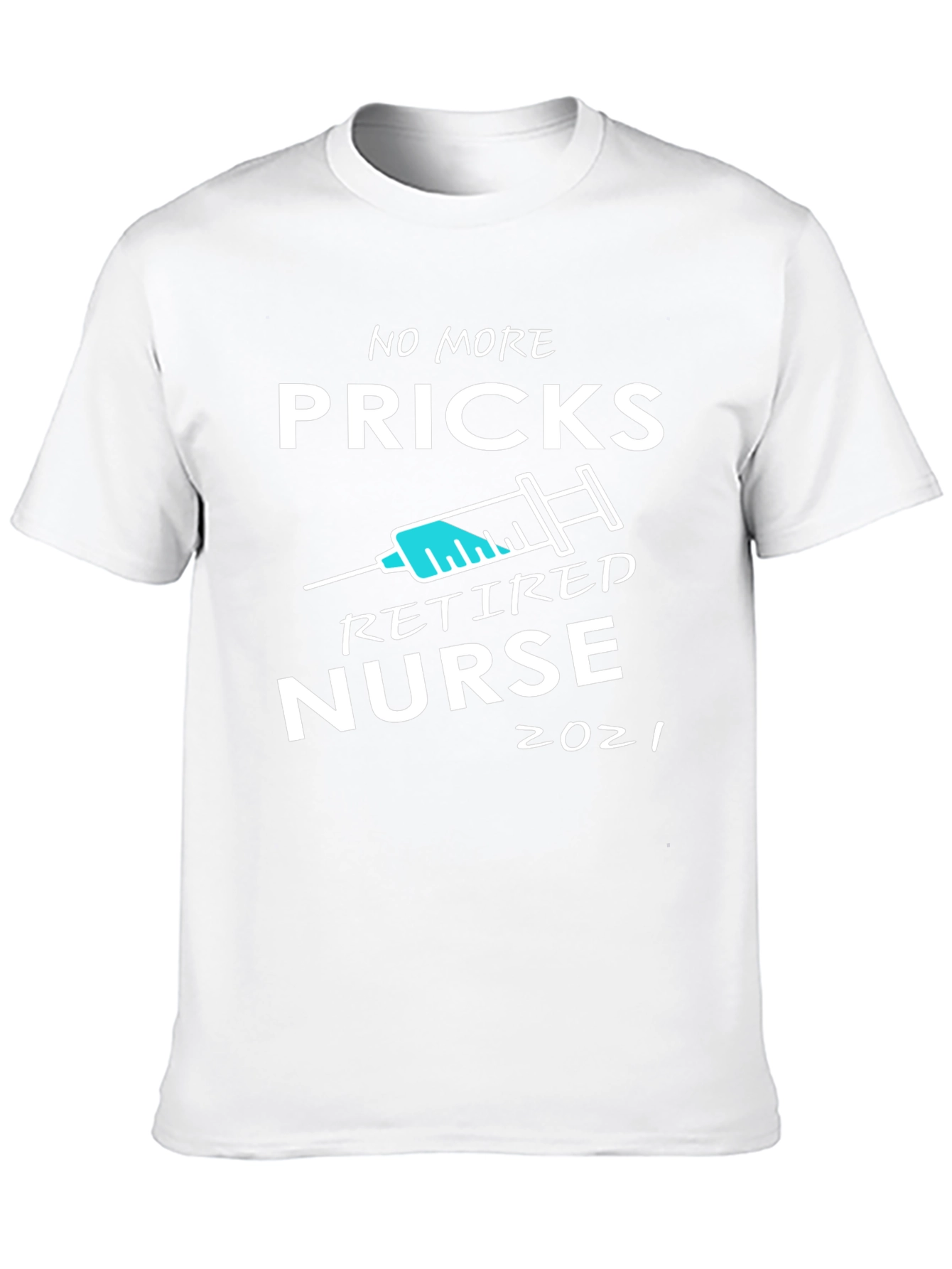 Retired Nurse 2021 Graphic T-Shirt